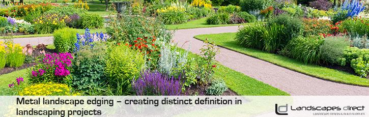 Metal landscape edging – creating distinct definition in landscaping projects